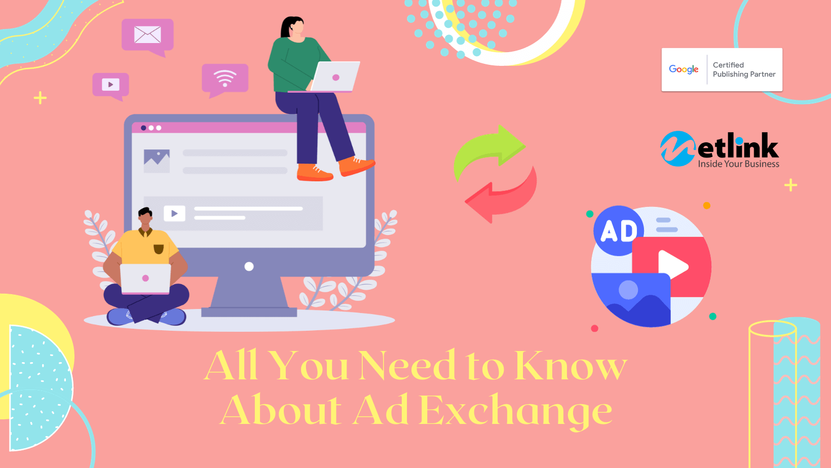 All you need to know Ad Exchange