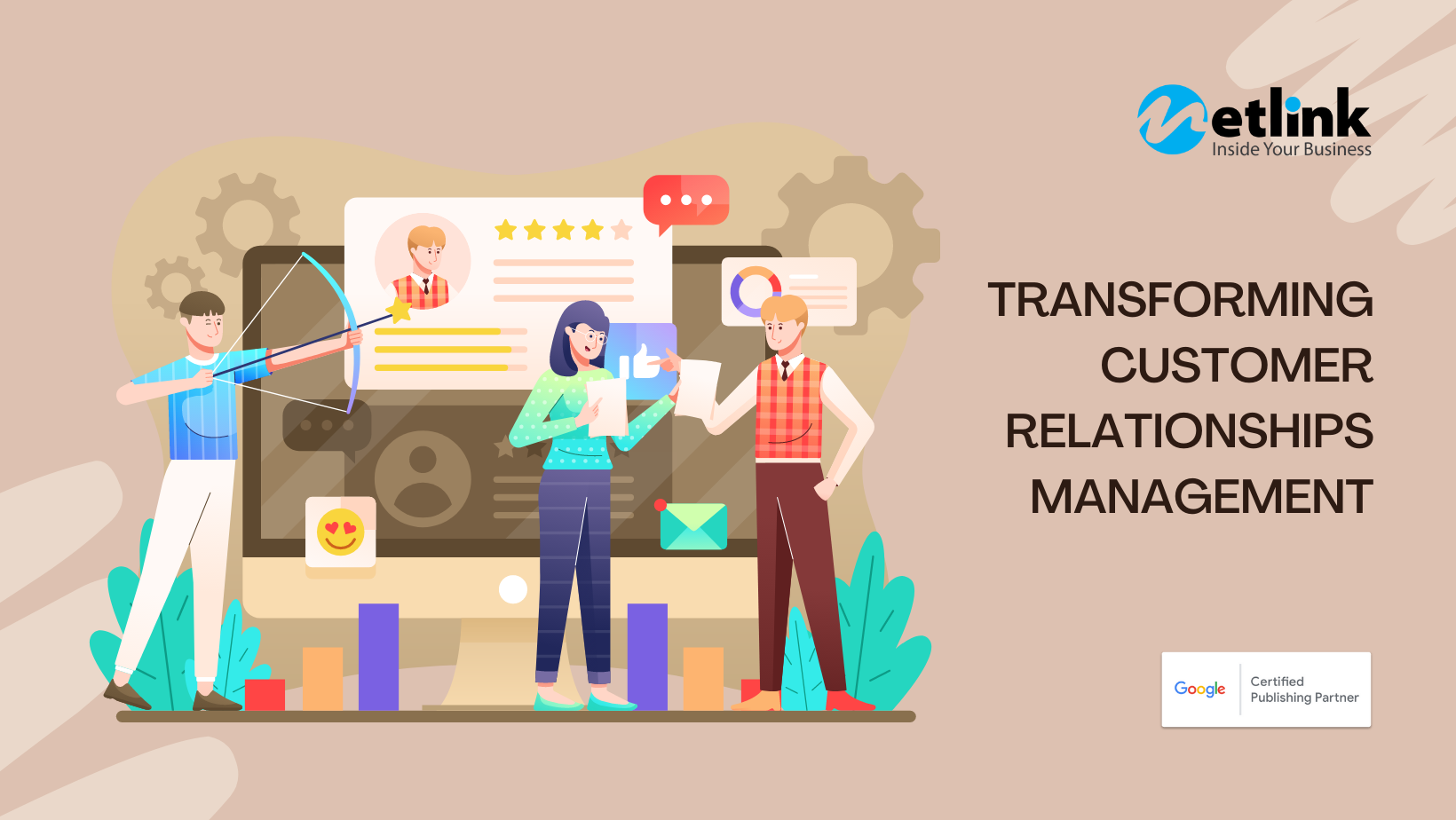 Transforming Customer Relationships Management
