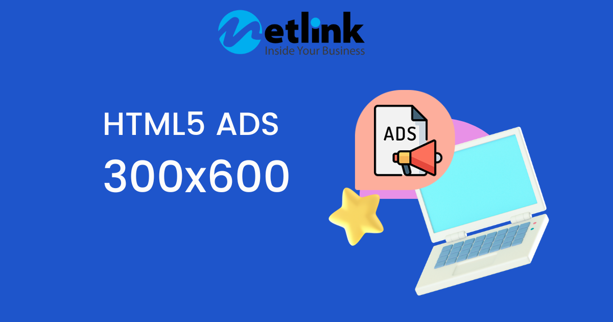 HTML5 Ads 300×600: Leveraging Large Space for Advertising Effectiveness