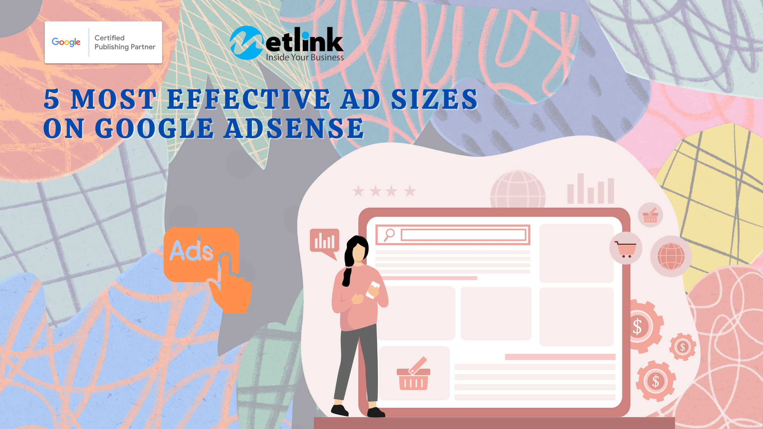 5 Most Effective Ad Sizes on Google AdSense