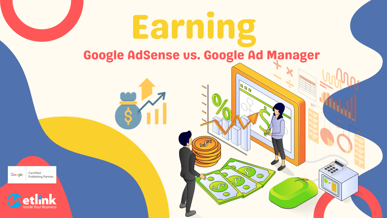 AdSense Earning vs. Ad Manager Earnings