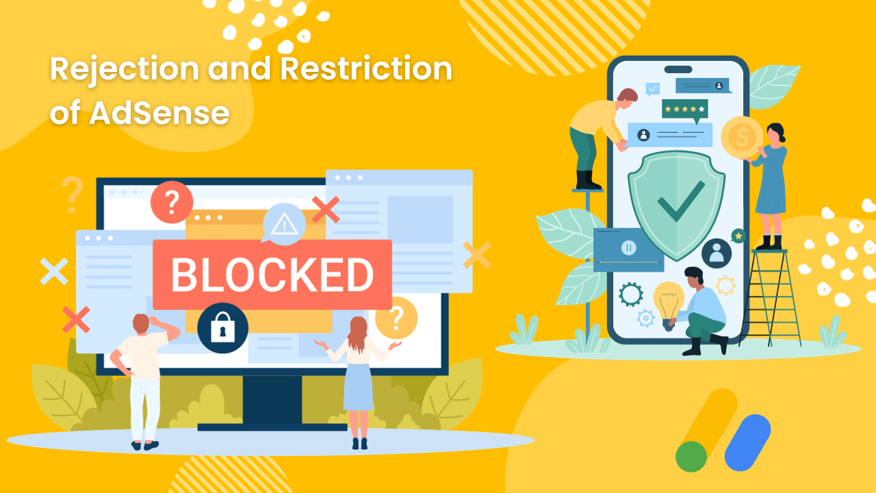 Rejection and Restriction of AdSense