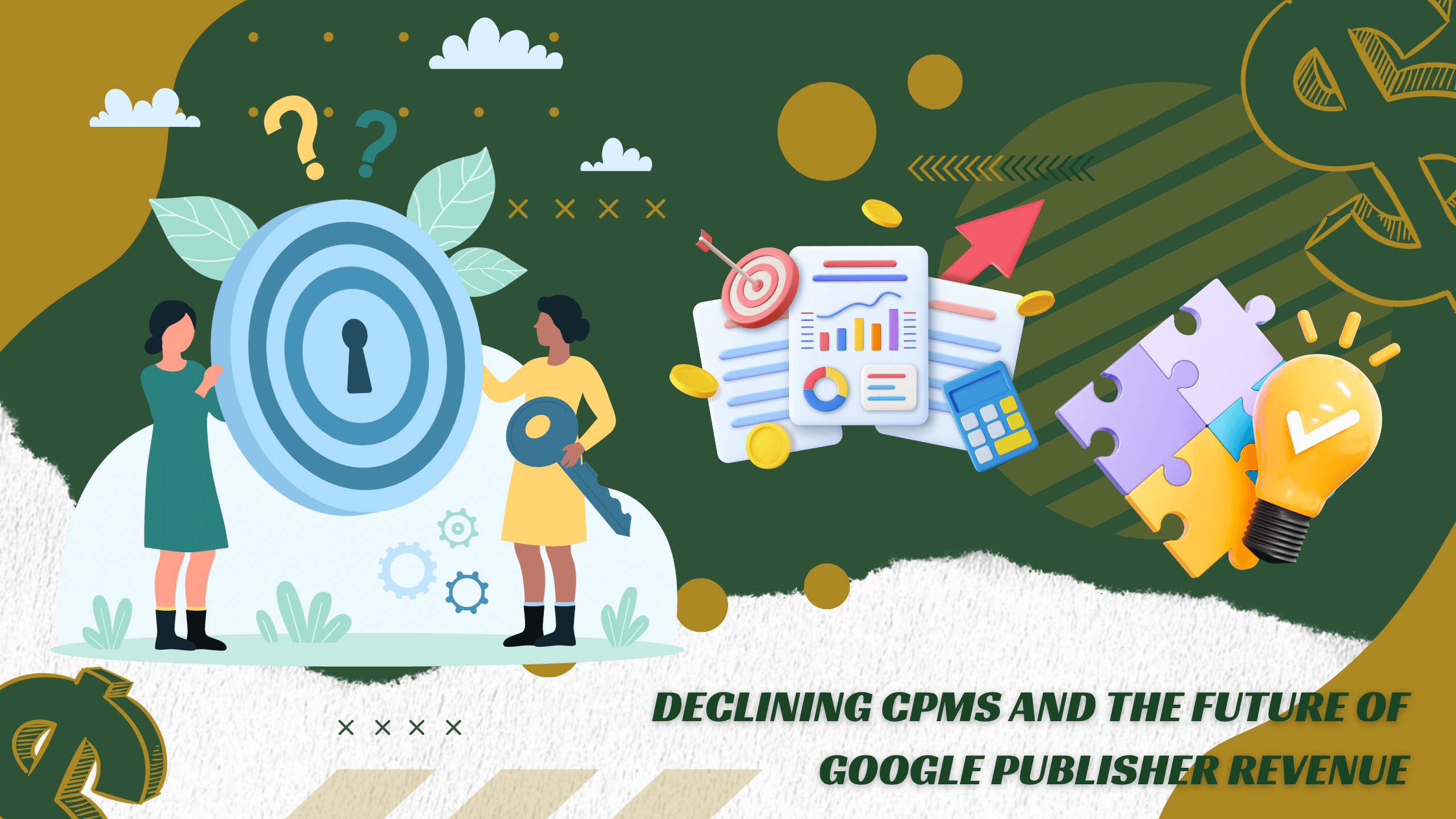Declining CPMs and the Future of Google Publisher Revenue